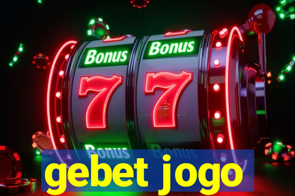 gebet jogo